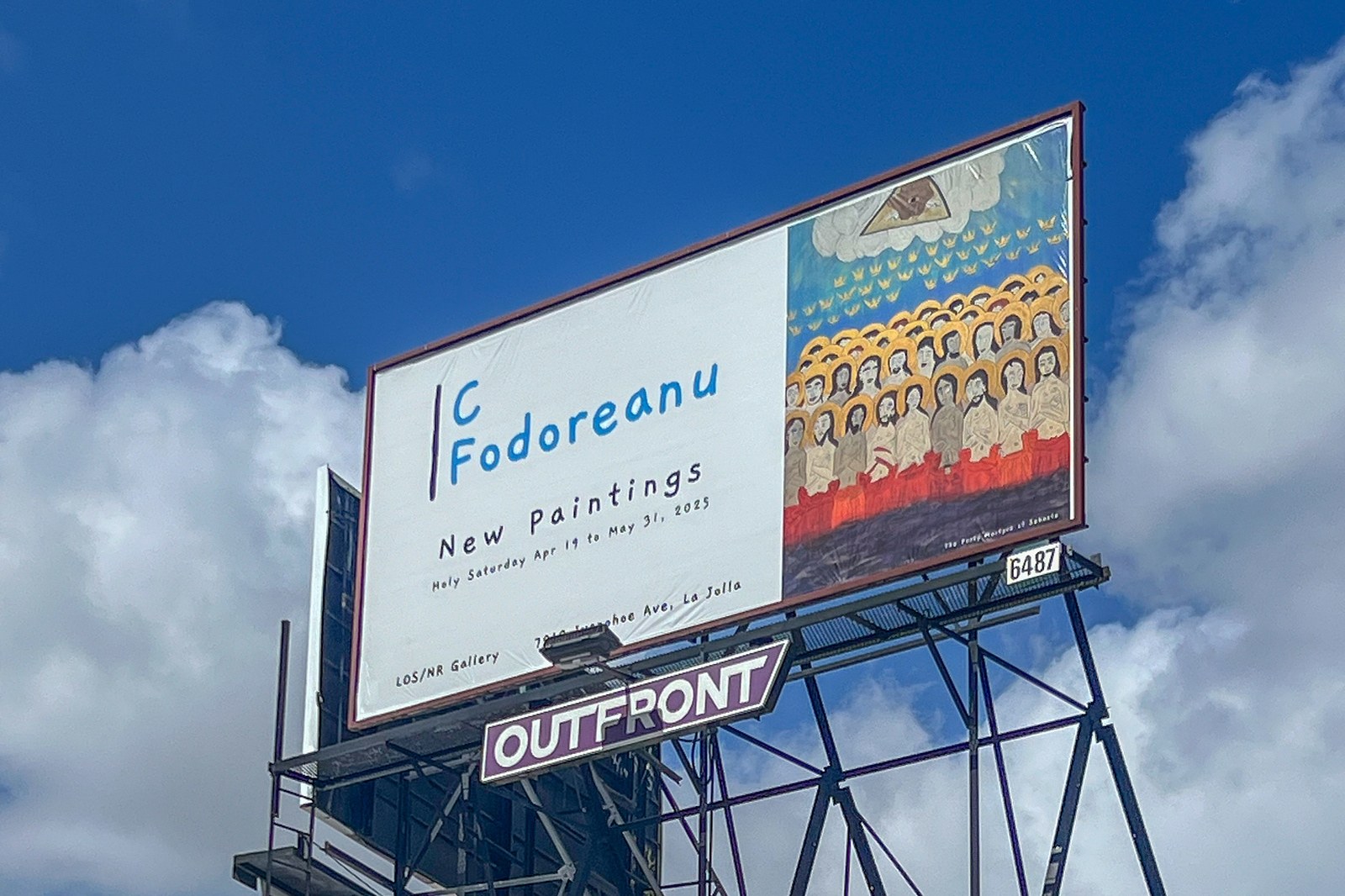 Billboard for C Fodoreanu, New Paintings, LOS/NR Gallery, La Jolla, April 19 to May 31, 2025